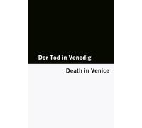 Der Tod in Venedig / Death in Venice [Bilingual Edition] - German & English