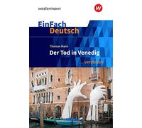 Der Tod in Venedig. EinFach Deutsch ... verstehen