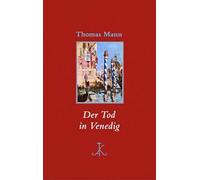 Der Tod in Venedig: Novelle