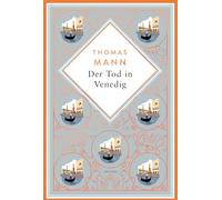 Der Tod in Venedig: 'Thomas Manns Venedig-Novelle [gehört] zu den größten Sehnsuchts-Geschichten der Literatur.' Bayern 2: 50