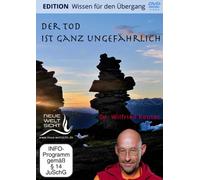 Der Tod ist ganz ungefährlich