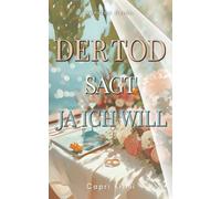 Der Tod sagt Ja ich will: Capri Krimi