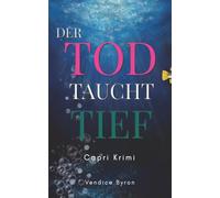 Der Tod taucht tief: Capri Krimi