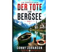 Der Tote am Bergsee