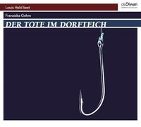 Der Tote im Dorfteich