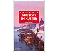 Der Tote im Kutter: Ein Fall für Inspector Frank Grasby: 2