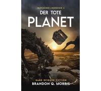 Der tote Planet: Hard Science Fiction (Marchenko Logbücher): 4
