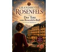 Der Tote vom Rosenfels-Ball