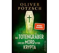 Der Totengräber und der Mord in der Krypta: Ein neuer Fall für Leopold von Herzfeldt: 3