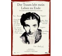 Der Traum lebt mein Leben zu Ende - Das Leben der Dichterin Rose Ausländer