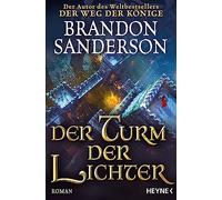 Der Turm der Lichter: Roman: 9