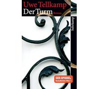 Der Turm: Geschichte aus einem versunkenen Land : Roman: 4160