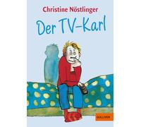 Der TV-Karl: Aus dem Tagebuch des Anton M., aufgefunden bei der endgültigen Räumung der Wohnung der Anna M. in Kleinfrasdorf: 294