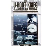 Der U-Boot Krieg 2 - Angriff auf Amerika
