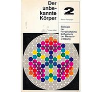 Der unbekannte Körper