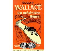 Der unheimliche Mönch - Edgar Wallace