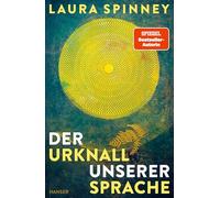 Der Urknall unserer Sprache
