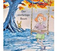 Der vierfarbige baum: Der garten von althea: 6