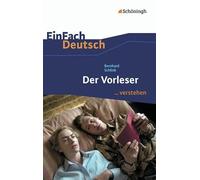 Der Vorleser. EinFach Deutsch ...verstehen: Einfach deutsch/Schlink/Der Vorleser