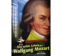 Der Wadenmesser oder das wilde Leben des Wolfg.