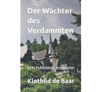 Der Wächter des Verdammten