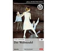 Der Weibsteufel / Karl Schönherr