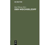 Der Weichselzopf (Copertina rigida)