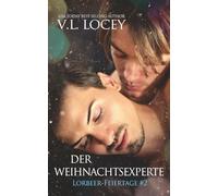 Der Weihnachtsexperte (Lorbeer-feiertage #2)