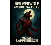 Der Werwolf von Hollow Creek
