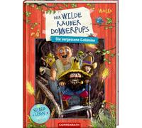 Der wilde Räuber Donnerpups (Leseanfänger, Bd. 1): Die vergessene Goldmine