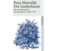 Der Zauberbaum: Die Entstehung der Psychoanalyse im Jahr 1785. Ein epischer Versuch zur Philosophie der Psychologie: 1445