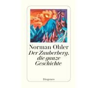 Der Zauberberg, die ganze Geschichte