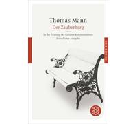 Der Zauberberg: Roman. In der Fassung der Großen kommentierten Frankfurter Ausgabe: 90416