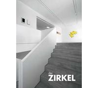 Der Zirkel. Catalogo della mostra (Milano, 21 giugno-29 luglio 2017). Ediz. italiana e inglese