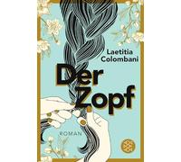 Der Zopf: Roman