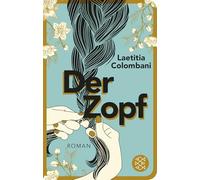 Der Zopf: Roman