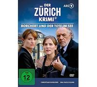 Der Zürich Krimi: Borchert und der Tote im See (Folge 9)