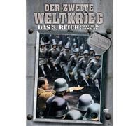 Der Zweite Weltkrieg - Das 3. Reich: Entstehung und Macht