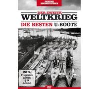 Der Zweite Weltkrieg: Die besten U-Boote