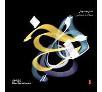 DERAKHSHANI, MILAD & REZA - SPREE