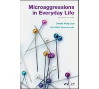 Derald Wing Sue Lisa Spanierman Microaggressions in Everyday Life (Tascabile)