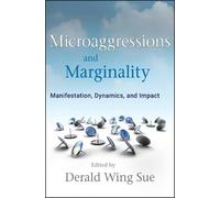 Derald Wing Sue Microaggressions and Marginality (Copertina rigida)