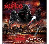 Deranged - Struck By A Murderous Siege