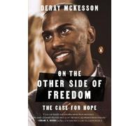 DeRay Mckesson On the Other Side of Freedom (Tascabile)