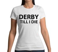 Derby Fino Alla Morte - Maglietta Donna - Tifosa Amore Giocatore Calcio Fino