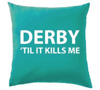 Derby 'Til It Ferma Me - Cuscino - Squadra Love Ventola Giocatore Calcio Until