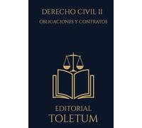 DERECHO CIVIL II: OBLIGACIONES Y CONTRATOS