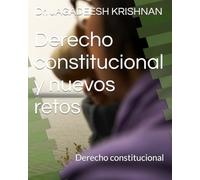Derecho constitucional y nuevos retos: Derecho constitucional