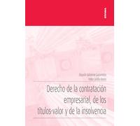Derecho de la contratación empresarial, de los títulos-valor y de la insolvencia