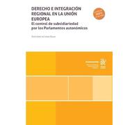 Derecho e integración regional en la Unión Europea